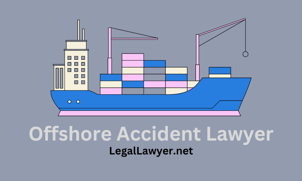 Offshore Accident Lawyer